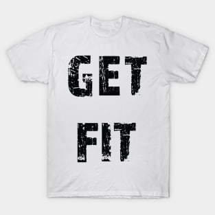 Get Fit T-Shirt